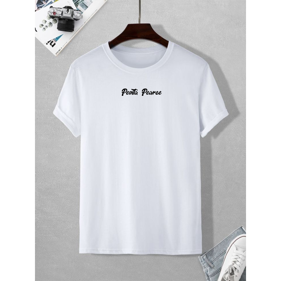 Kaos Unisex Distro Premium Warna Putih Bahan Katun Motif Limited Tulisan Pevita Pearce / T-shirt Pri