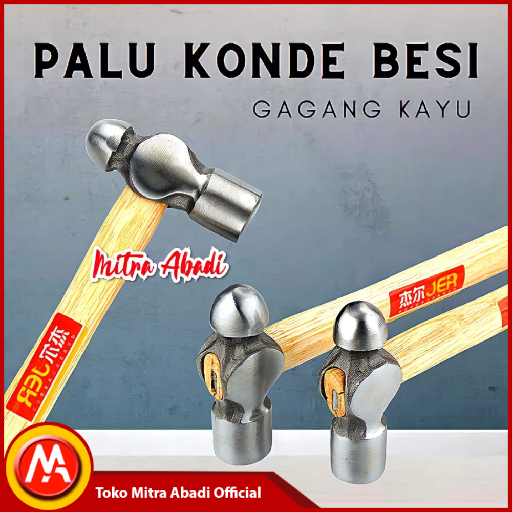 Martil Palu Konde Besi Pegangan Kayu / Ball Hammer