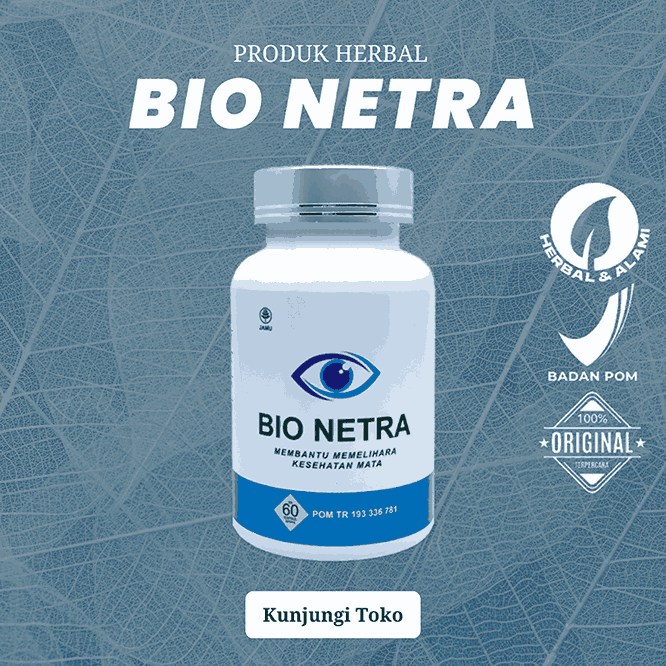 BIO NETRA Original | 100% Herbal | Obat Mata Herbal Ampuh Mengatasi Mata Minus | Solusi Mata Katarak