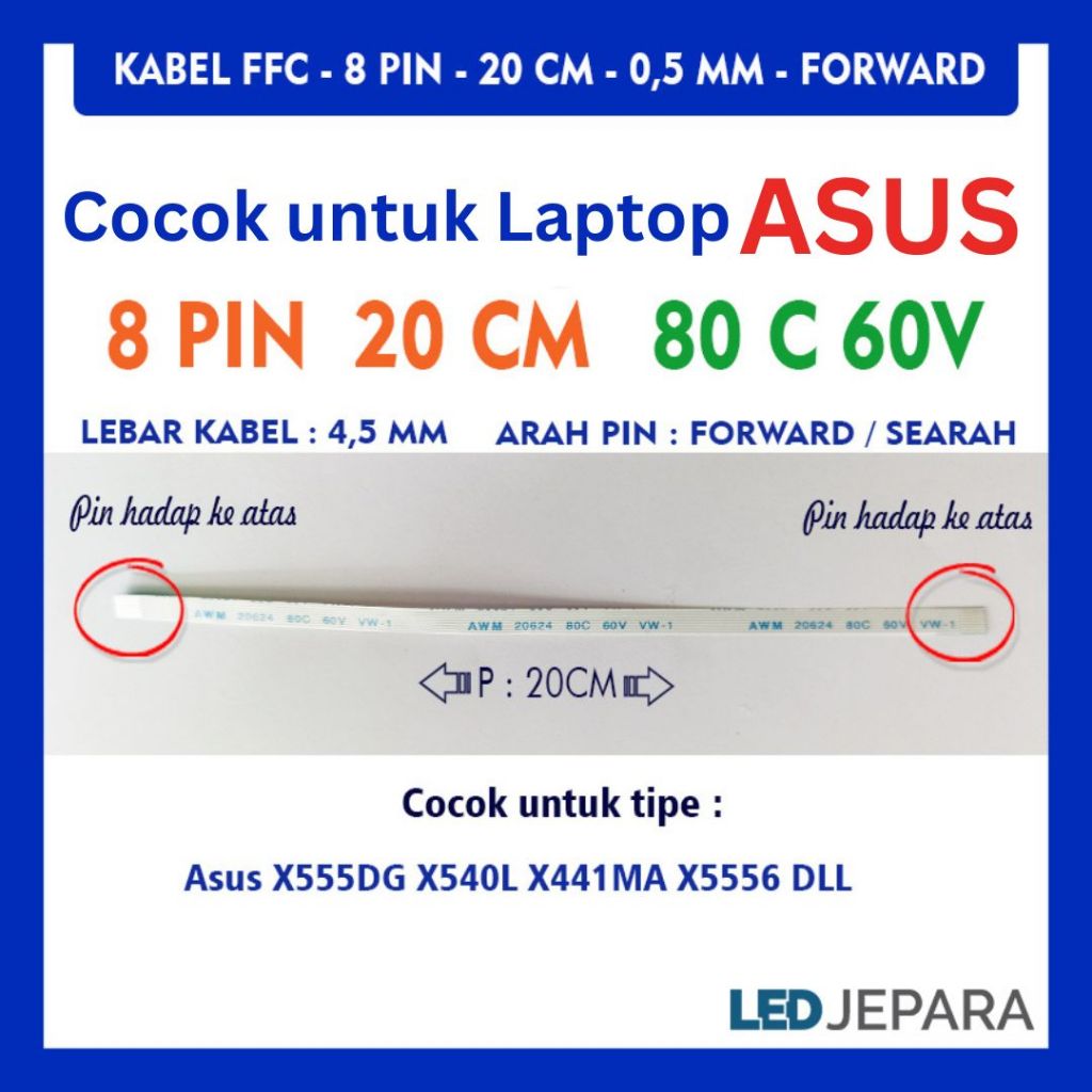 Kabel Touchpad Laptop 8 Pin 20 CM Forward Pin Hadap Atas Semua Asus X555DG X441MA X555l X550Z X550IU