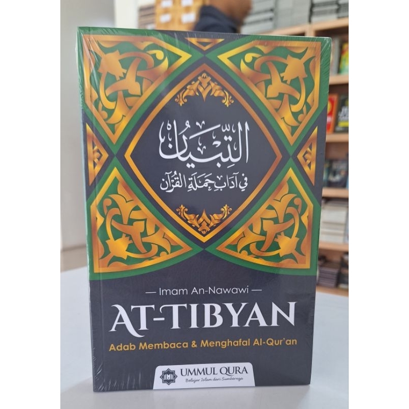

AT-TIBYAN (Adab Membaca & Menghafal Al-Qur'an)