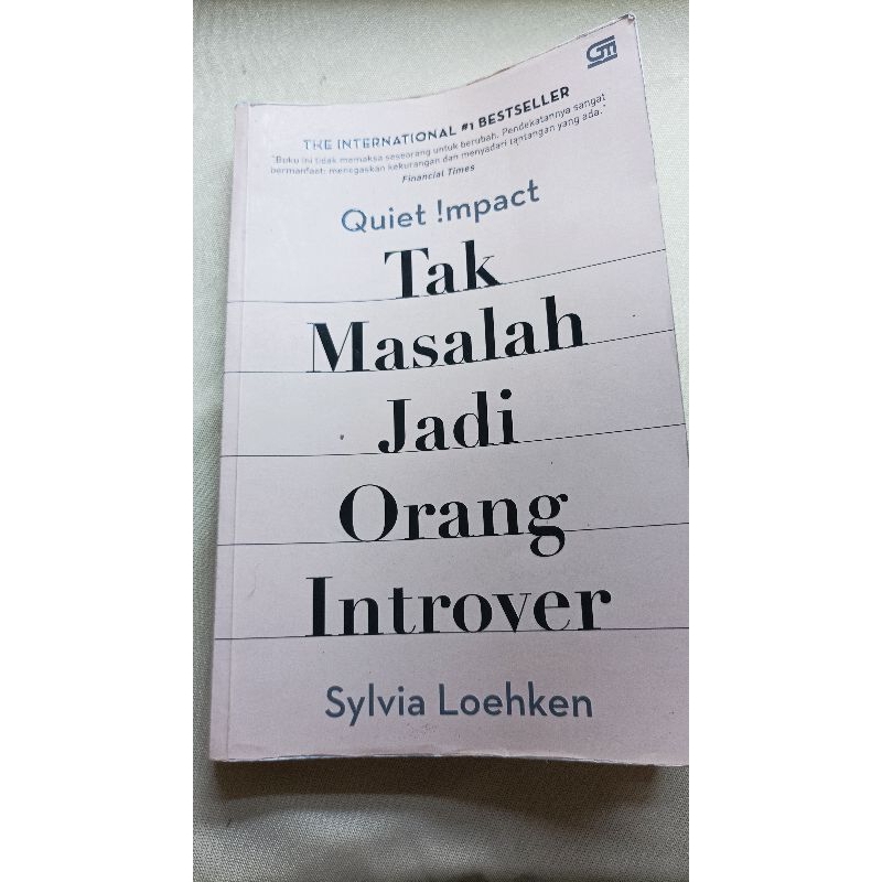 BUKU BEKAS "QUIET IMPACT : TAK MASALAH JADI ORANG INTROVERT"