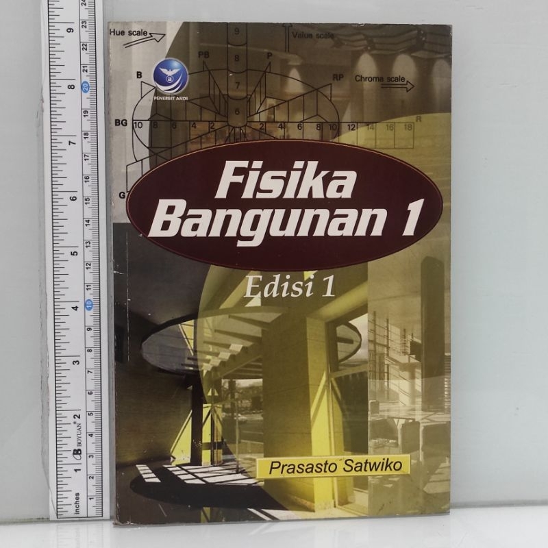 Fisika Bangunan 1 Edisi 1 Prasasti Satwiko