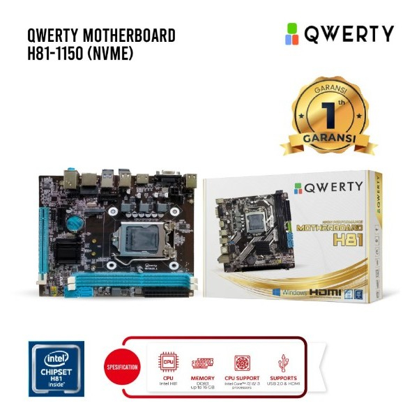 MOTHERBOARD QWERTY H81 NVME SOCKET 1150 DDR3 NVME