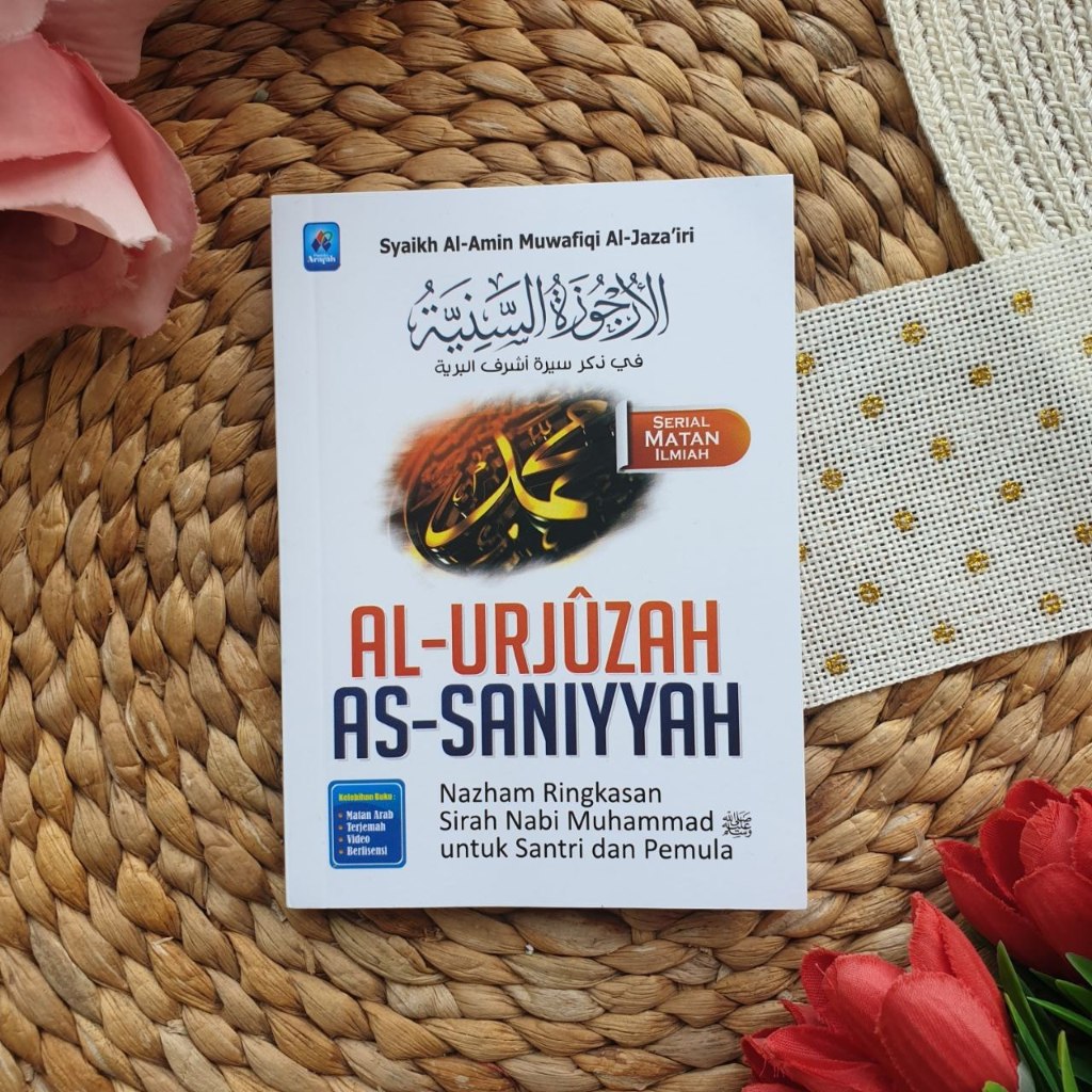 

Buku Saku Al Urjuzah As Saniyyah Ringkasan Sirah Nabi Muhammad untuk Santri dan Pemula - Pustaka Arafah