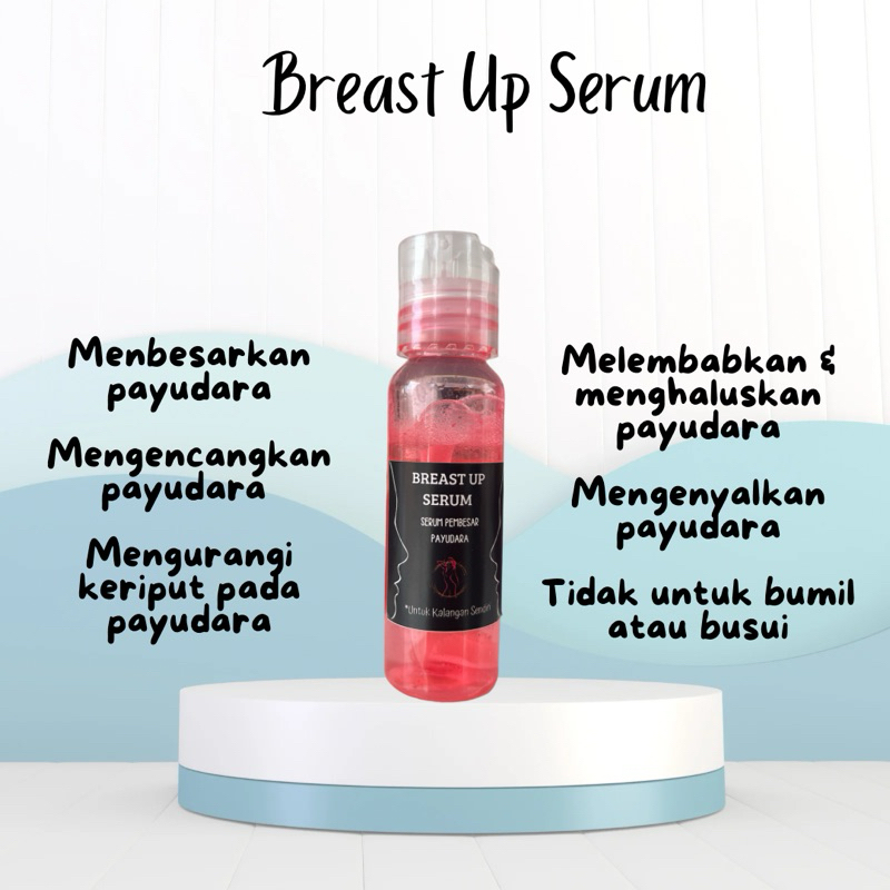 Pembesar Payudara / Serum payudara / breast up serum