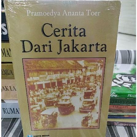 Buku Novel Cerita Dari Jakarta Pramoedya Ananta Toer Pramudya Ananda Tur sastra literatur klasik kar