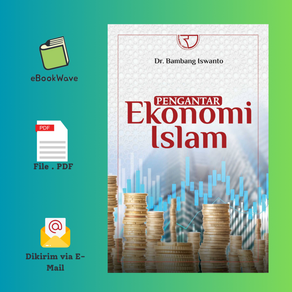 

Pengantar Ekonomi Islam By Bambang Iswanto Book BEST SELLER (Bahasa Indonesia) Pdf