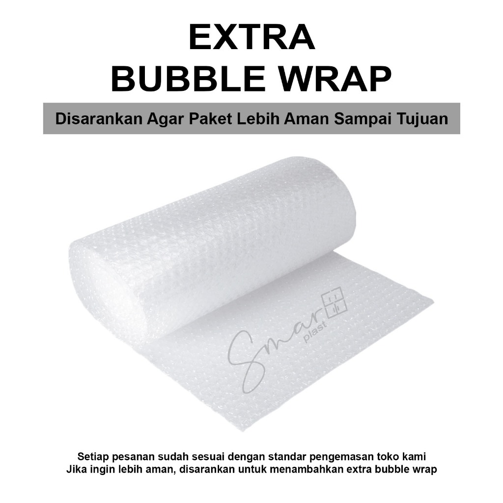 

Extra bubble wrap pelindung tambahan packing agar paket lebih aman