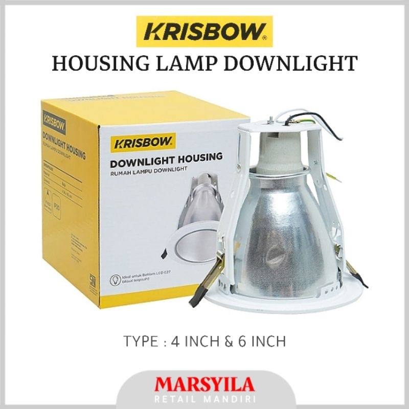 Lampu Downlight 4 Inch 6 Inch Housing Lampu Krisbow | Housing Downlight Plafon Krisbow