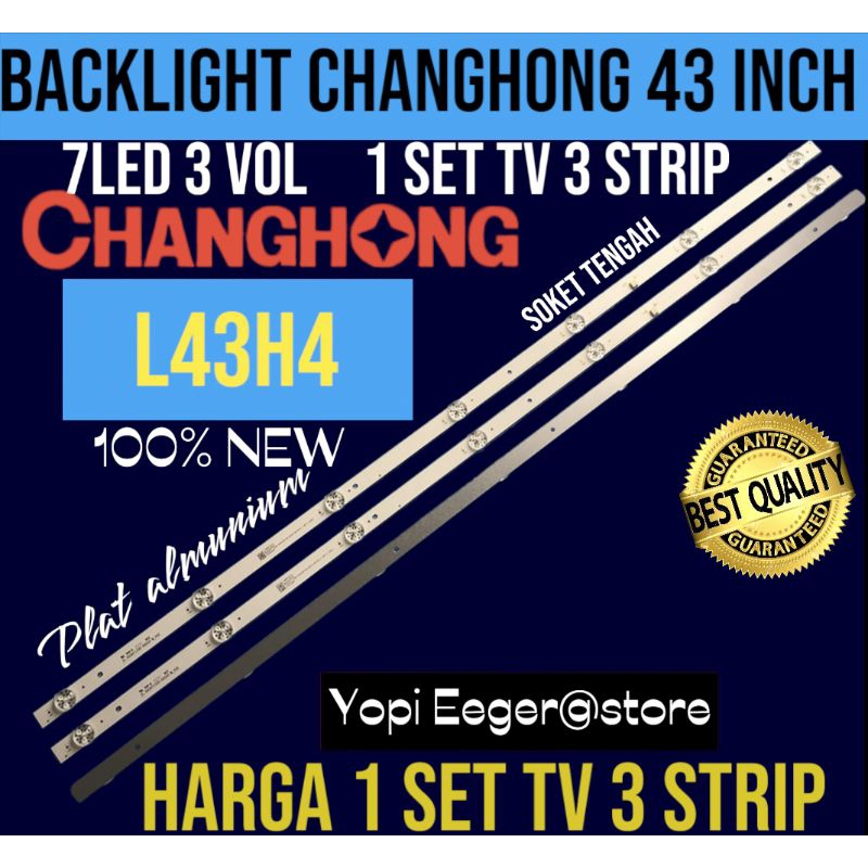 BACKLIGHT TV LCD LED CHANGHONG 43 INCH L43H4 BACKLIGHT CHANGHONG 43 INCH