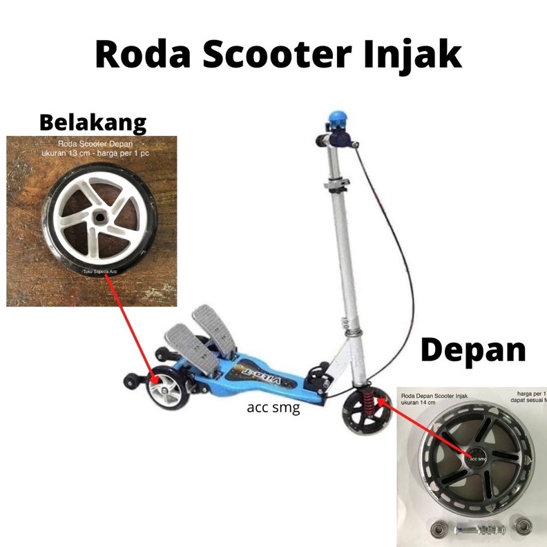 FLASH SALE Roda Scooter Injak belakang / Depan Original - roda ban skuter otoped anak pedal buruan