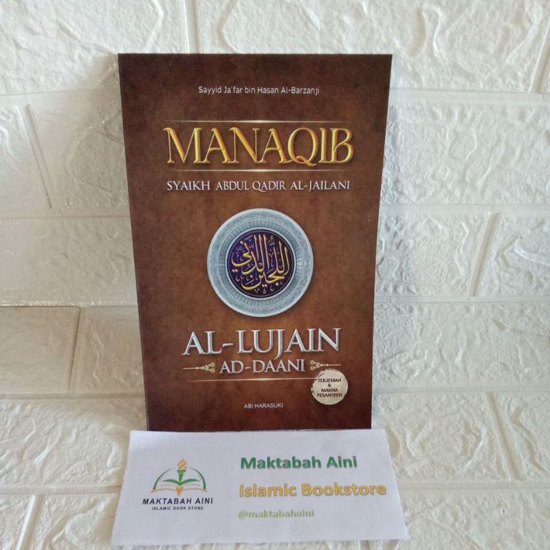 Terjemah manaqib syekh Abdul Qodir Al Jailani Terjemah Manaqib Nurul Burhan