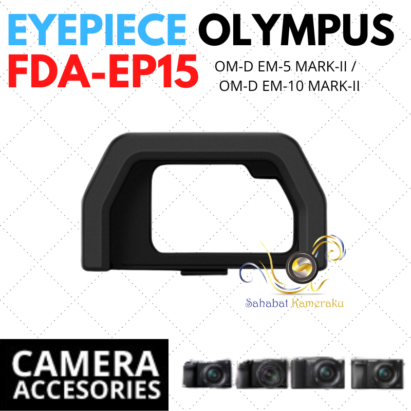Eyepiece Olympus FDA EP-15 for Olympus OMD E-M10 E-M5 Mark II Eyecup OLYMPUS OM-D EM-5 MARK-II, OLYM