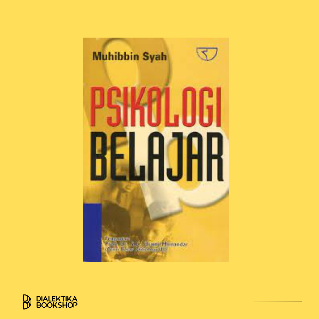 Psikologi Belajar – Muhibbin Syah