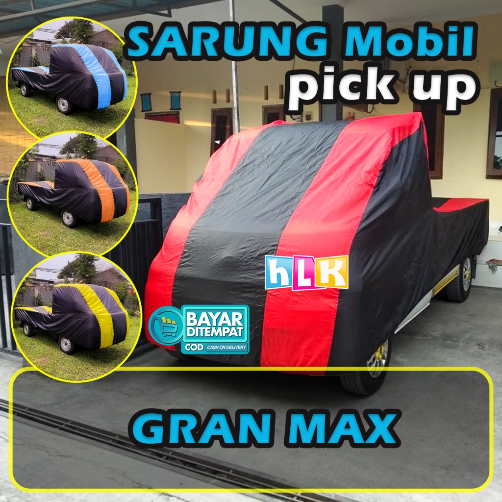 Sarung Mobil Cover Pickup Granmax Grand max