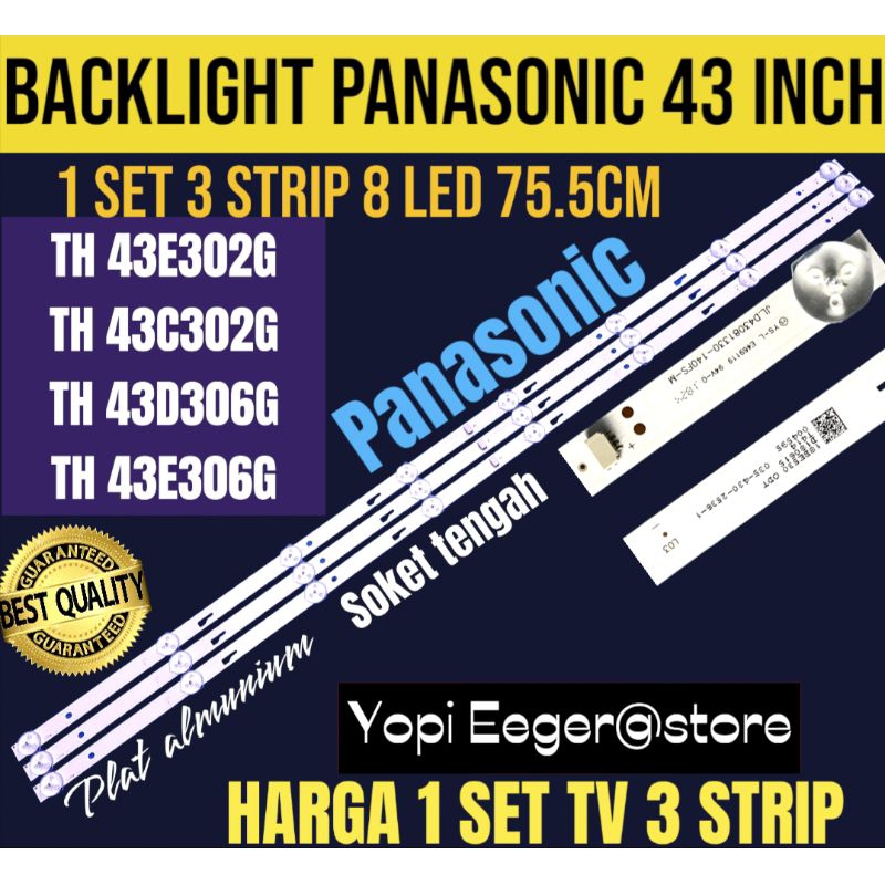 BACKLIGHT TV LCD LED PANASONIC 43 INCH TH43E302G- TH43E306G-TH43C302G- TH43D306G BACKLIGHT TV LCD PA