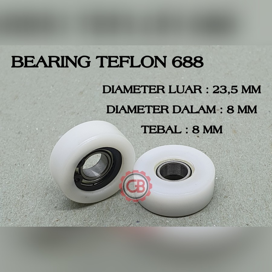 BEARING TEFLON 688 8MM / BEARING TEFLON 8MM SPAREPART MESIN BORDIR