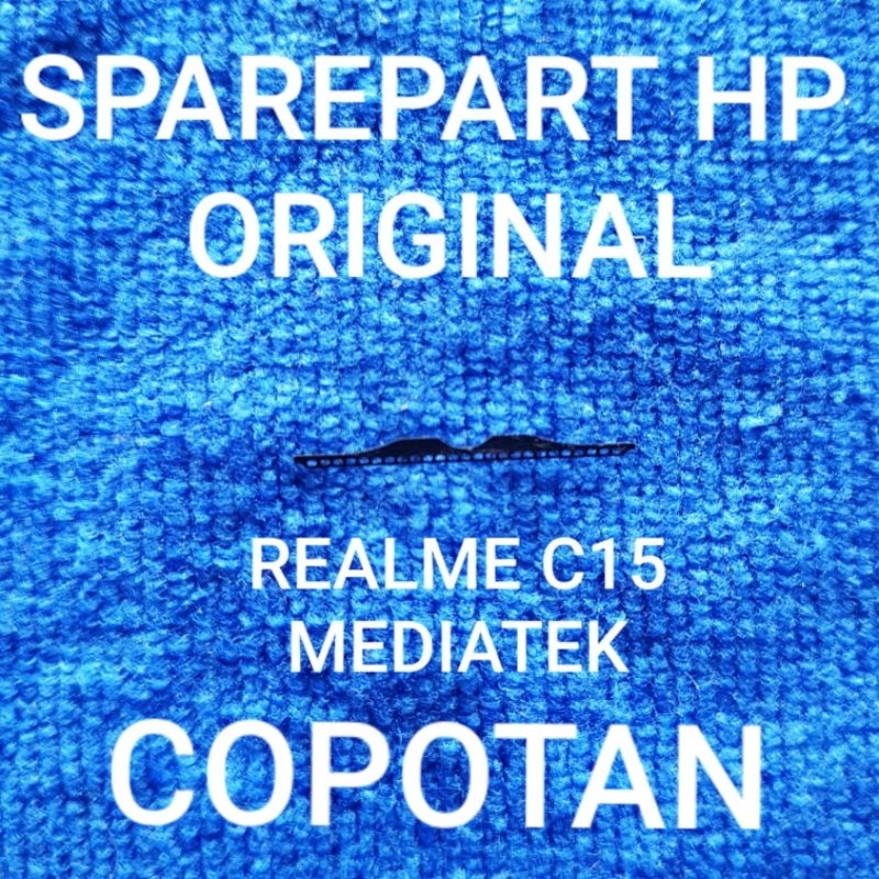 SARINGAN LCD REALME C15 MEDIATEK ORIGINAL COPOTAN TESTED