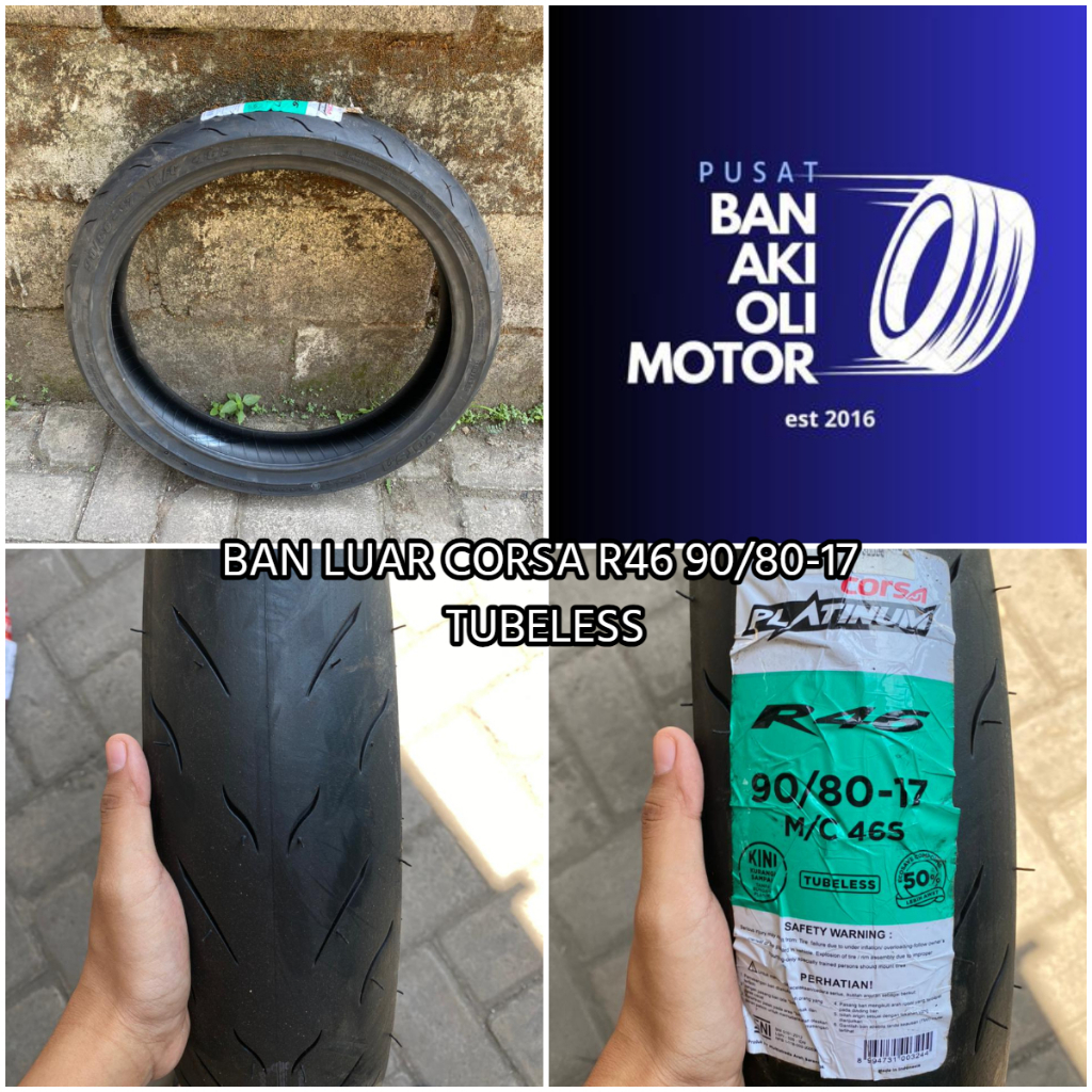 BAN LUAR CORSA R46 90/80-17 TUBELESS BAN LUAR BEBEK || CORSA PLATINUM 90/80-17 TUBELESS