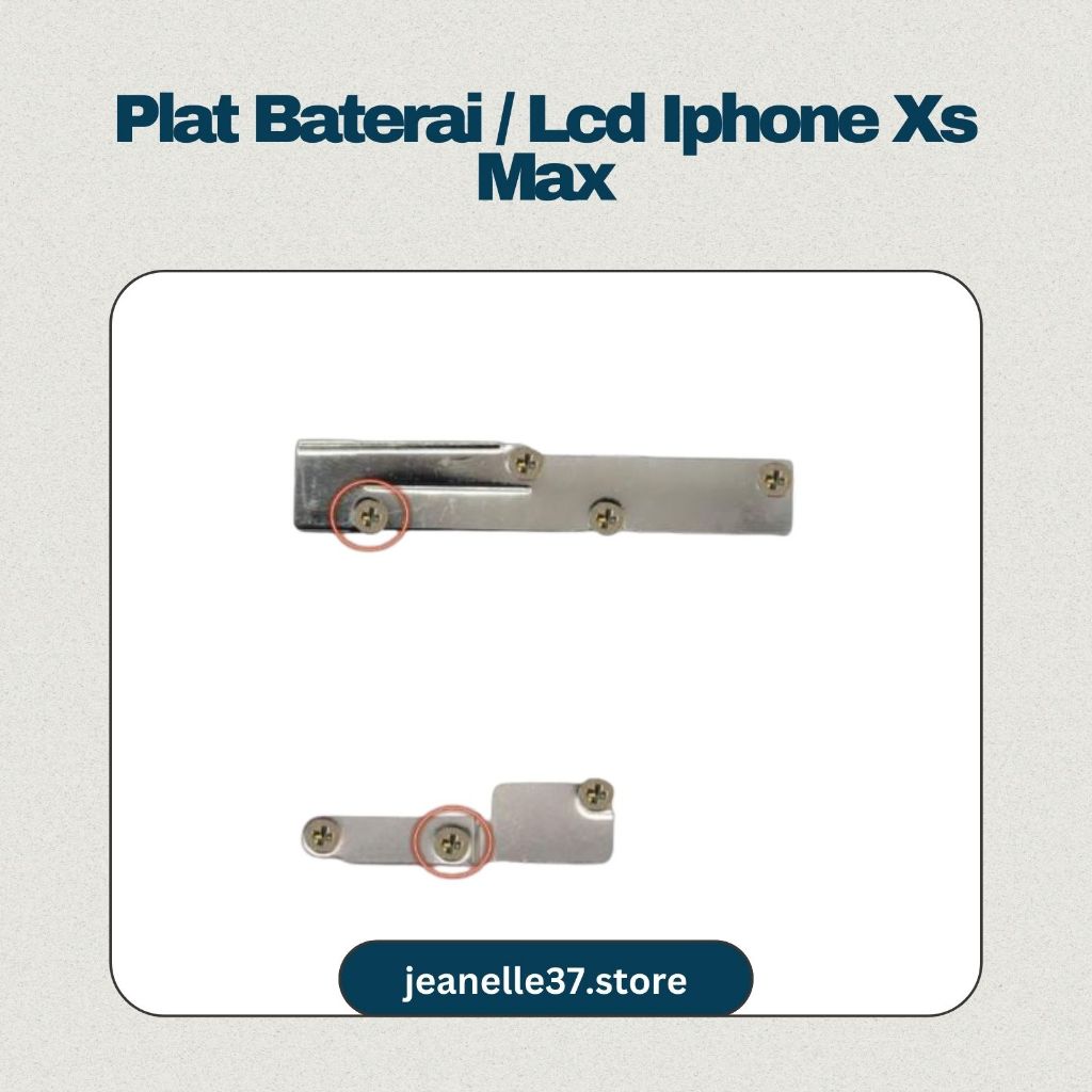 Plat / Seng / Plat Baterai / Lcd Iphone Xs Max Original 100% New Best Seller