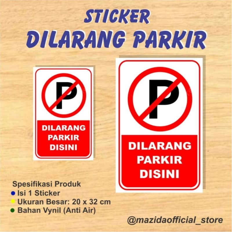 

Sticker Dilarang Parkir Disini Ukuran Besar Anti Air