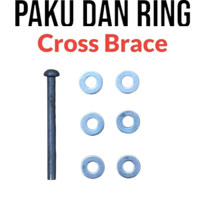 10 Pcs Paku dan Ring Cross Brance Steger Scaffolding