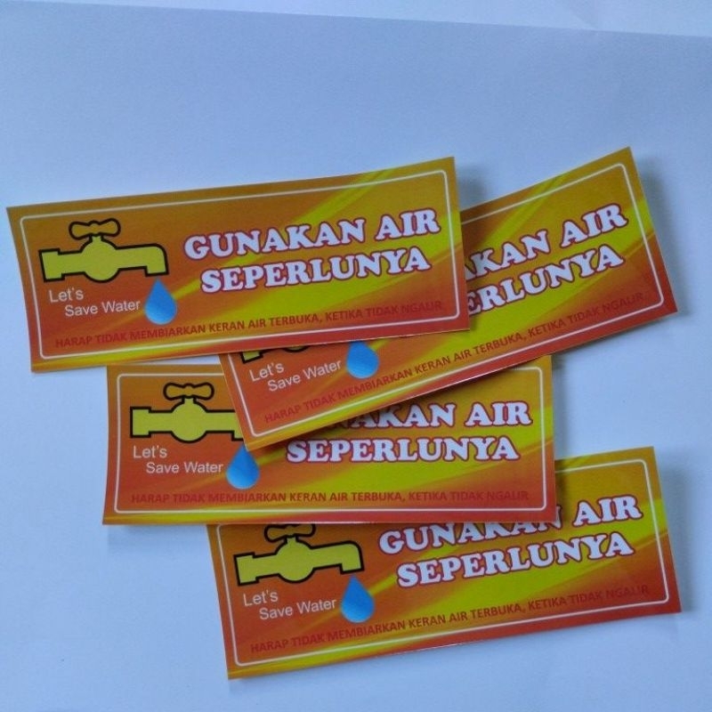 

Stiker Hemat Air/Gunakan Air Seperlunya