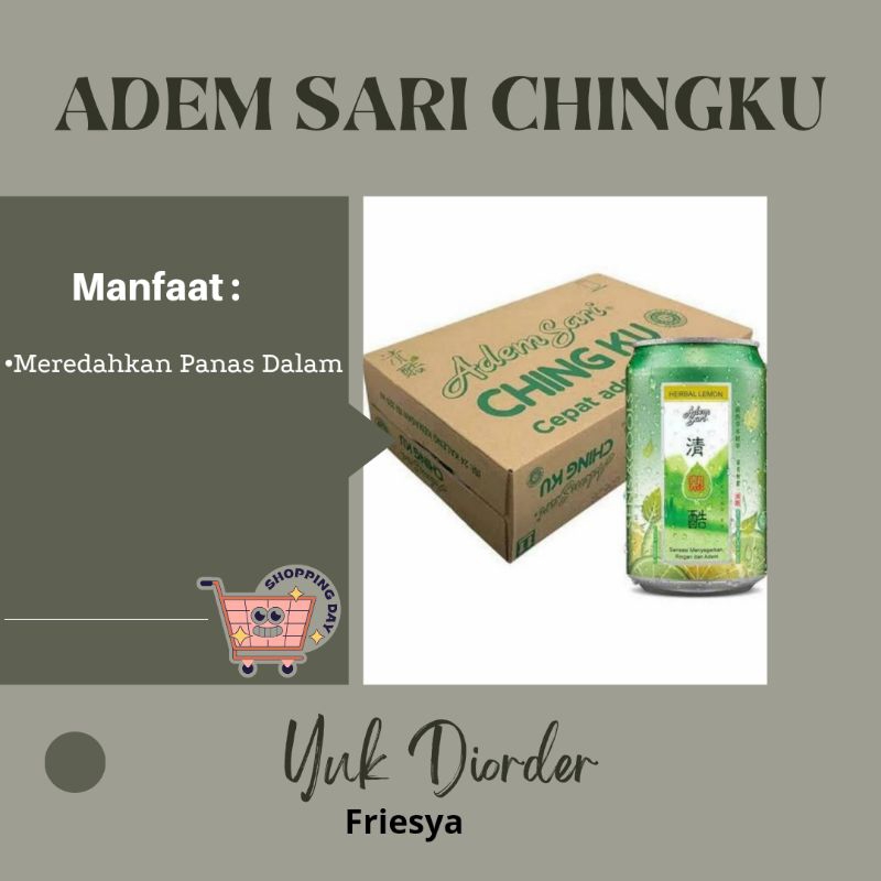 

ADEM SARI CHINGKU KALENG/ADEM SARI KALENG ISI 320ML X24 KALENG/ADEM SARI 1 DUS