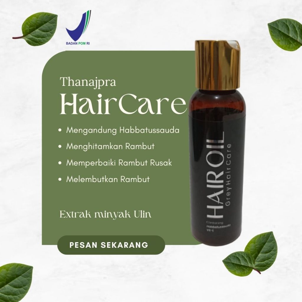 Penghilang uban minyak asli Thanajpra herbal anti uban obat rambut atasi masalah uban dan kerontokan