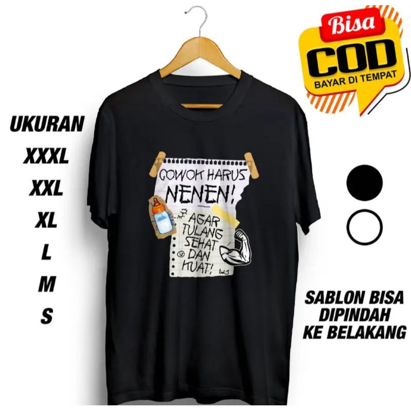 KAOS COWO HARUS NENEN AGAR TULANG SEHAT DAN KUAT