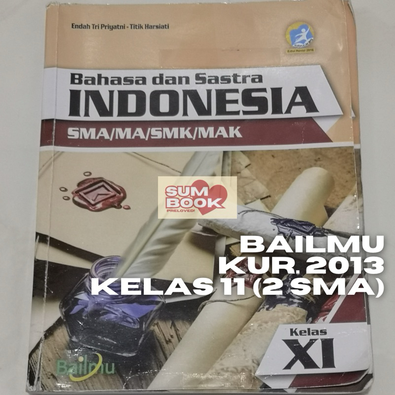 Buku Bailmu Bahasa dan Sastra Indonesia SMA SMK Kelas XI