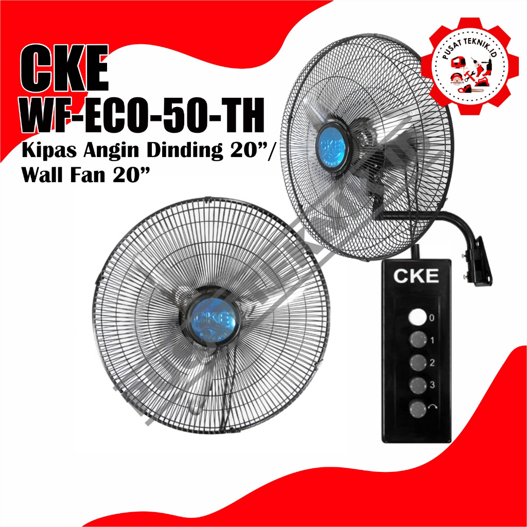 WALL FAN KIPAS ANGIN DINDING CKE 20INCH PUSAT TEKNIK ID