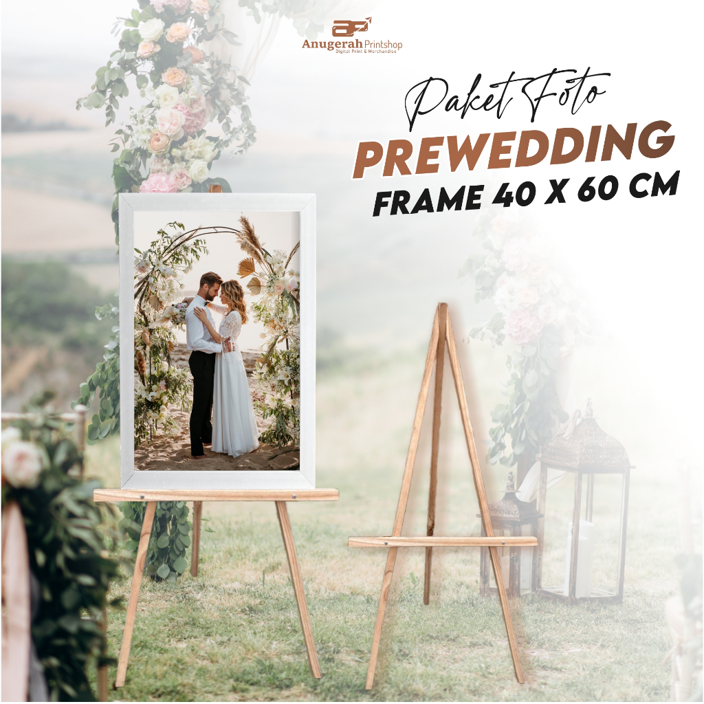 [DOUBLE PACKING] CETAK FOTO PREWEDDING+ BINGKAI JUMBO 16R 40X60CM FRAME MINIMALIS TANPA KACA (PREWED