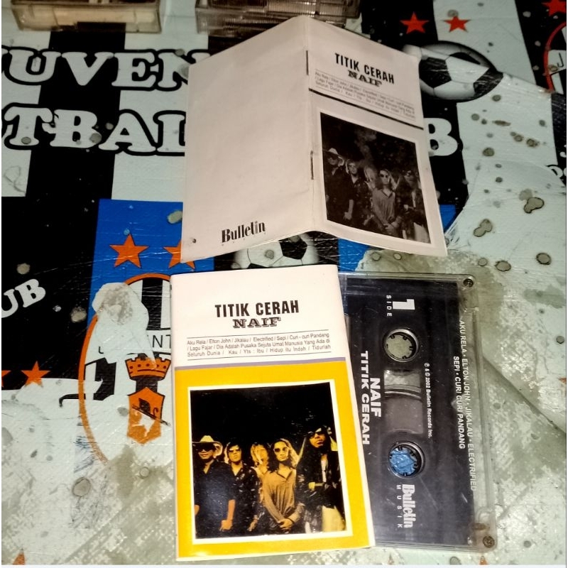 kaset pita:Naif-Titik cerah