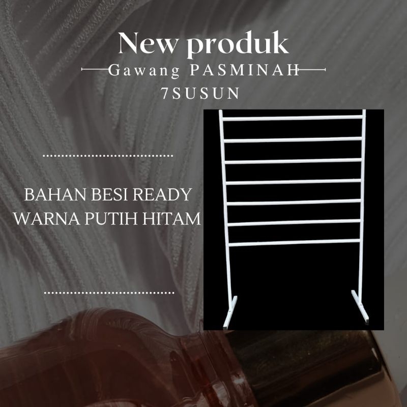 GAWANG PASMINA / GANTUNGAN KERUDUNG 7 SUSUN