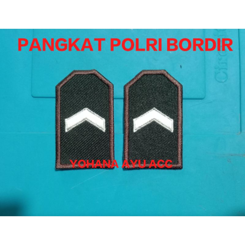 BORDIR PANGKAT POLRI / PANGKAT POLISI