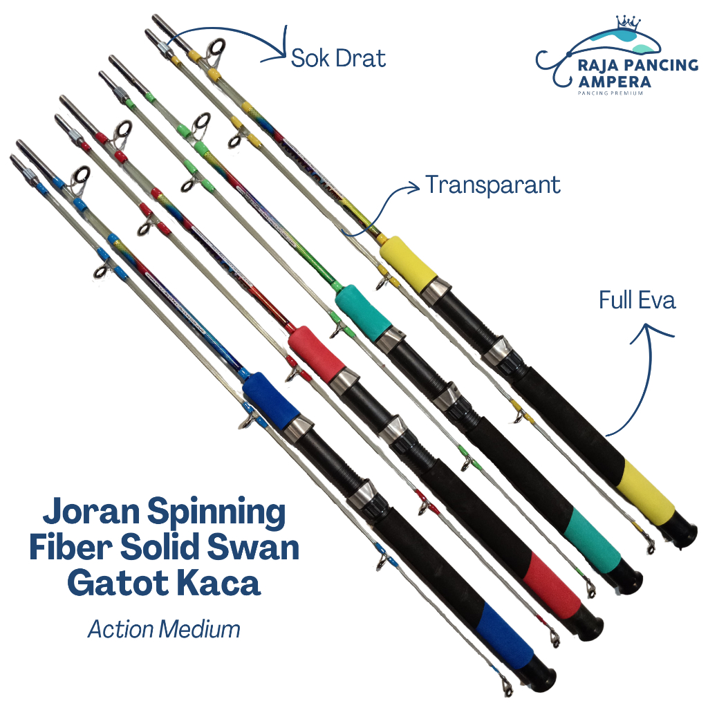 Joran Spinning Swan Gatot Kaca | Stik Pancing Transparan Drat Fiber Solid Gagang Busa Full Eva Sambu