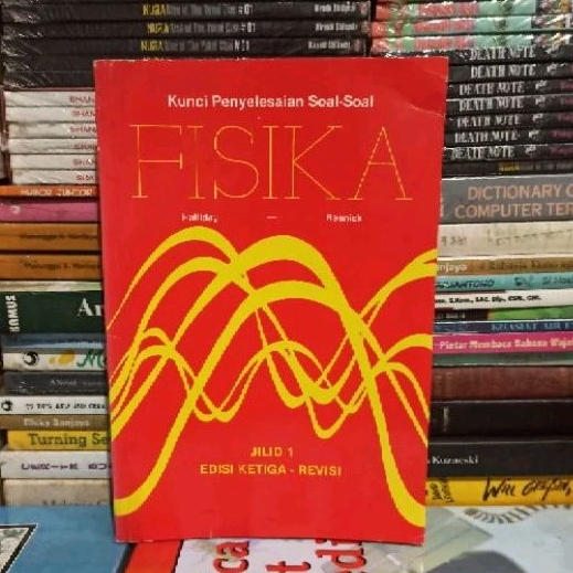 Buku Original KUNCI PENYELESAIAN SOAL-SOAL FISIKA JILID 1 EDISI KETIGA REVISI Bekas