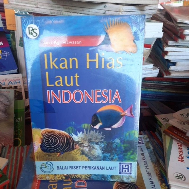 Buku Hobi perikanan, Ikan Hias Laut INDONESIA.BALAI RISET PERIKANAN LAUT.