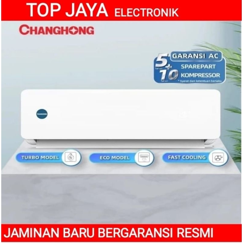 AC CHANGHONG 1/2 PK BARU BERGARANSI RESMI