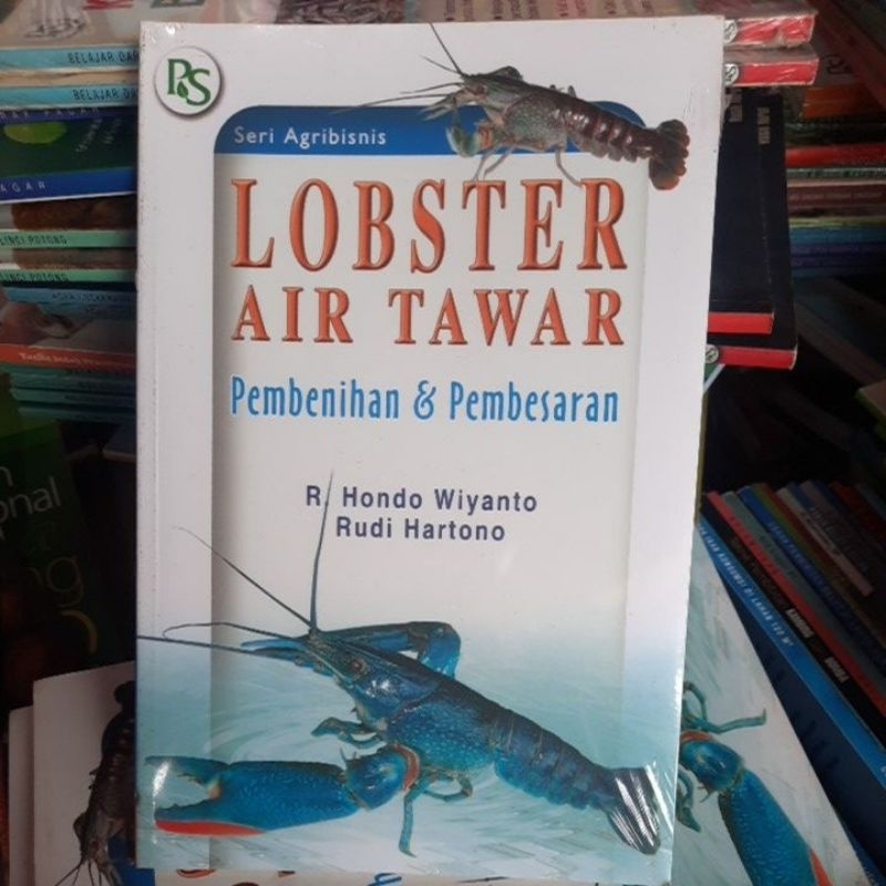 Buku perikanan LOBSTER AIR TAWAR Pembenihan & pembesaran