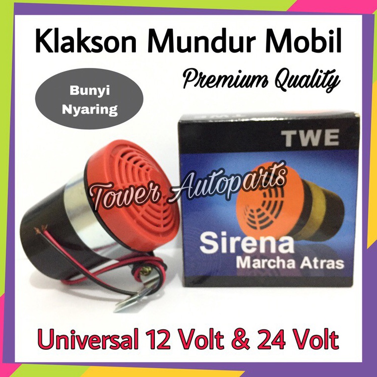Wj Klakson Mundur Atret  Alarm Sirine Mundur  Back Buzzer Mobil  Truk Universal 12  24 Volt Premium 