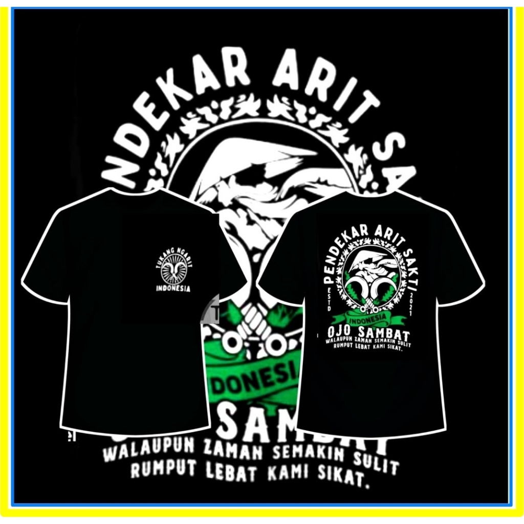 Kaos Pendekar Arit Sakti Tukang Ngarit Suket Njembrung Kami Basmi perguruan arit sakti kaos PASUKAN 