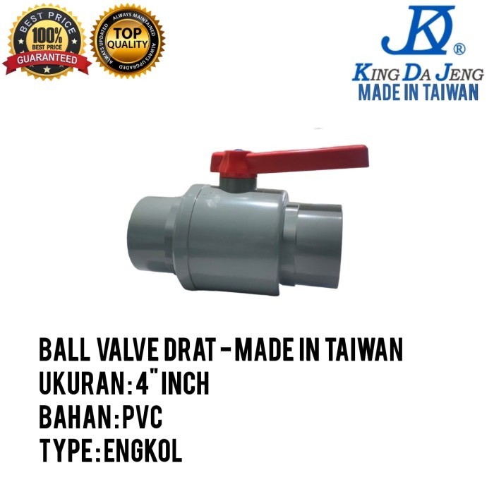 Ballvalve Ball valve drat Stop kran KDJ PVC 4” inch made in Taiwan MURAH Ball valve PVC 4" KDJ Ballv