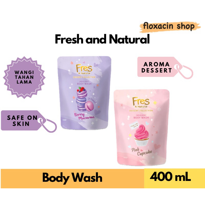 Fres & Natural Sabun Mandi Cair 400 ml / Sabun Mandi Cair Wangi
