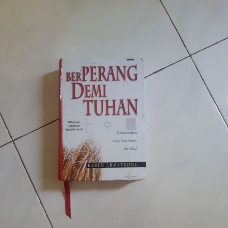 Karen Armstrong. berperang demi tuhan