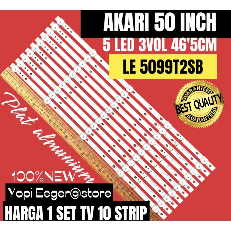 BACKLIGHT TV LCD LED AKARI 50 INCH LE5099T2SB BACKLIGHT TV AKARI 50 INCH