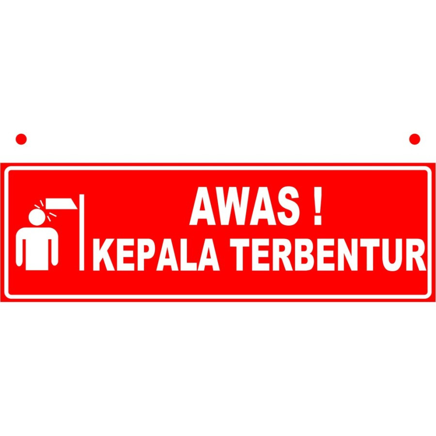 

Stiker vinyil awas kepala terbentur ukuran10x30cm