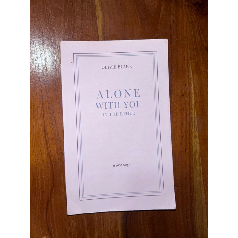 Alone With You in The Ether